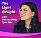 THE LIGHT@NIGHT w/Genesis Perez 