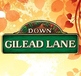 Down Gilead Lane